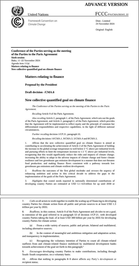 COP29の最終局面で提示された新たな気候資金に関する合意文書案の1ページ(上)。2ページ(下)に「年3000億ドル」「年1兆3O00億ドル」との具体的な数字が示されている。(UNFCCC事務局提供)